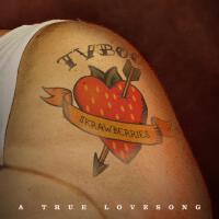 Skrawberries (A True Love Song) [Explicit]