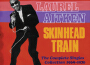 Skinhead Train: The Complete Singles Collection 1969-1970專輯_Laurel AitkenSkinhead Train: The Complete Singles Collection 1969-1970最新專輯