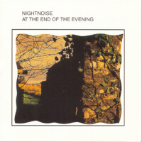 At The End Of The Evening專輯_NightnoiseAt The End Of The Evening最新專輯