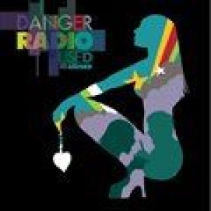 Used And Abused專輯_Danger RadioUsed And Abused最新專輯