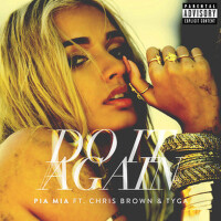 Do It Again專輯_Pia Mia / Chris BrowDo It Again最新專輯