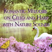 Romantic Melodies on Cello and Harp with Nature So