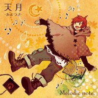 Melodic note專輯_天月-あまつき-Melodic note最新專輯