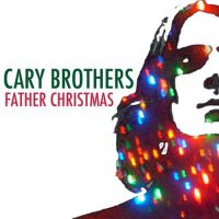 Father Christmas專輯_Cary BrothersFather Christmas最新專輯
