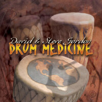 Drum Medicine專輯_David & Steve GordonDrum Medicine最新專輯