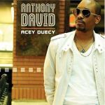 Acey Duecy專輯_Anthony DavidAcey Duecy最新專輯