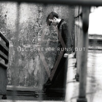 Till Forever Runs Out專輯_Alex VargasTill Forever Runs Out最新專輯