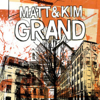 Grand專輯_Matt And KimGrand最新專輯