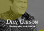 Don Gibson歌曲歌詞大全_Don Gibson最新歌曲歌詞