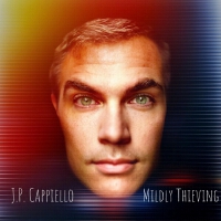 Mildly Thieving (Explicit)專輯_J.P. CappielloMildly Thieving (Explicit)最新專輯