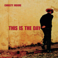 This Is The Day專輯_Christy MooreThis Is The Day最新專輯