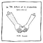 In The Arms Of A Stranger (Grey Remix)專輯_Mike PosnerIn The Arms Of A Stranger (Grey Remix)最新專輯