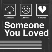 Someone You Loved (Acoustic)專輯_CimorelliSomeone You Loved (Acoustic)最新專輯