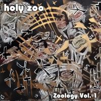 Holy Zoo歌曲歌詞大全_Holy Zoo最新歌曲歌詞