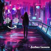 Jerber lazaro歌曲歌詞大全_Jerber lazaro最新歌曲歌詞