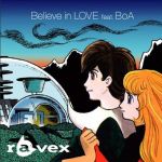 Believe in LOVE feat專輯_ravexBelieve in LOVE feat最新專輯