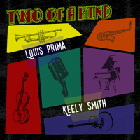 Two of a Kind: Louis Prima & Keely Smith