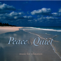 Peace & Quiet: Music for Relaxation