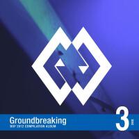 Groundbreaking -BOF COMPILATION ALBUM- Disc3 (突破-BOF精選專輯-光碟)專輯_GinkihaGroundbreaking -BOF COMPILATION ALBUM- Disc3 (突破-BOF精選專輯-光碟)最新專輯