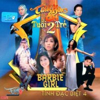 Tình Đặc Biệt 4: Tình Yêu Và Tuổi Trẻ 2 - Barbie G