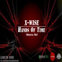 Hands Of Time (Original Mix)專輯_X-WiseHands Of Time (Original Mix)最新專輯