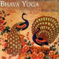 Bhava Yoga專輯_Russill PaulBhava Yoga最新專輯