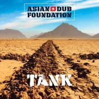 Tank專輯_Asian Dub FoundationTank最新專輯