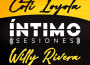 Intimo Sesiones: Willy Rivera專輯_Coti LoyolaIntimo Sesiones: Willy Rivera最新專輯