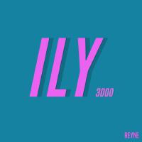 ILY 3000專輯_ReyneILY 3000最新專輯