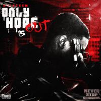 Only Hope Is Out (Explicit)專輯_D6ixteenOnly Hope Is Out (Explicit)最新專輯