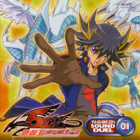 遊戱王5D's SOUND DUEL 01 (遊戲王5D's 決鬥用曲 01)專輯_Wall5 Project遊戱王5D's SOUND DUEL 01 (遊戲王5D's 決鬥用曲 01)最新專輯