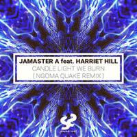 Jamaster A-Candle Light We Burn(Ngoma Quake Remix)