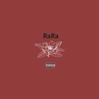 RaRa (Explicit)