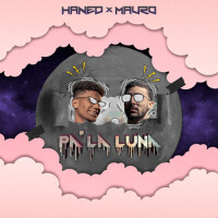 Haned X Mauro歌曲歌詞大全_Haned X Mauro最新歌曲歌詞