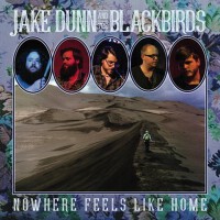 Nowhere Feels Like Home專輯_Jake DunnNowhere Feels Like Home最新專輯