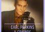 Carl Perkins歌曲歌詞大全_Carl Perkins最新歌曲歌詞
