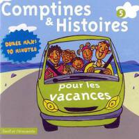 Comptines & Histoires Pour Les Vacances