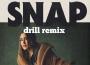 Snap (drill remix)專輯_Rosa LinnSnap (drill remix)最新專輯