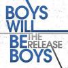 Boys Will Be Boys歌曲歌詞大全_Boys Will Be Boys最新歌曲歌詞