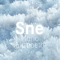 Sne專輯_Maria ElizabethSne最新專輯