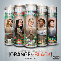 Orange Is The New Black Seasons 2 & 3 (Music From