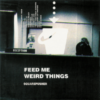 Feed Me Weird Things