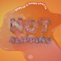 Not Slipping專輯_Bare UpNot Slipping最新專輯