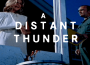 Distant Thunder