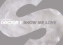 Show Me Love專輯_Doctor YShow Me Love最新專輯