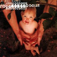 A Boy Named Goo專輯_The Goo Goo DollsA Boy Named Goo最新專輯