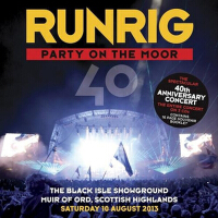 Party On The Moor (The 40th Anniversary Concert)專輯_RunrigParty On The Moor (The 40th Anniversary Concert)最新專輯