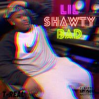 Lil Shorty Bad專輯_T RealLil Shorty Bad最新專輯