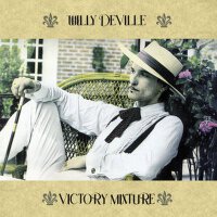 Victory Mixture專輯_Willy DeVilleVictory Mixture最新專輯