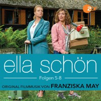 Ella Schön Folgen 5 - 8 (Original Soundtrack)